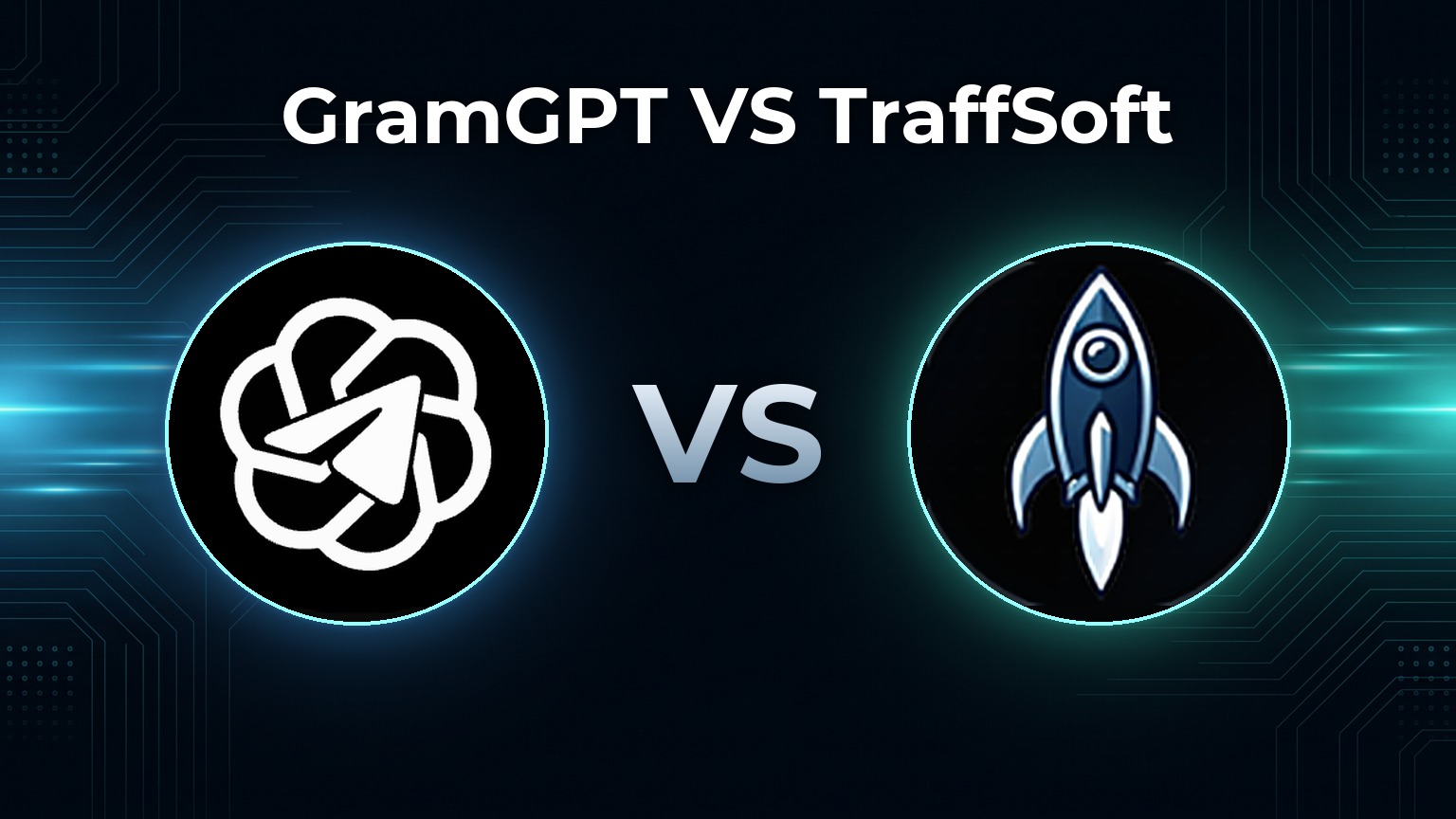 GramGPT VS TraffSoft — сравнение двух тг комбайнов для продвижения в Telegram